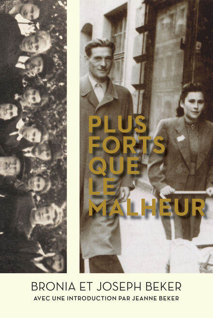 Book Cover of Plus forts que le malheur