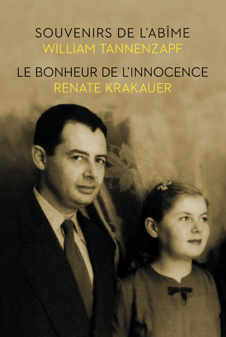 Book Cover of Souvenirs de l’abîme/Le Bonheur de l’innocence