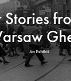 Warsaw Ghetto Exhibit Thumbnail