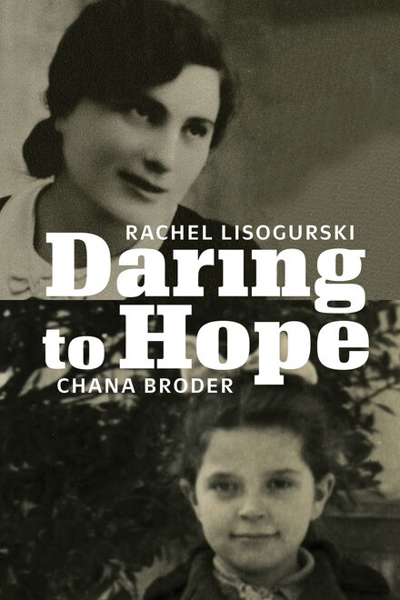 Book Cover of Daring to Hope (Traduction française à venir)