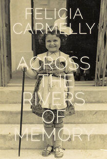 Book Cover of Across the Rivers of Memory (Traduction française à venir)