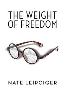 Book Cover of The Weight of Freedom