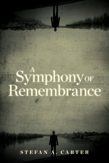 Book Cover of A Symphony of Remembrance (Traduction française à venir)