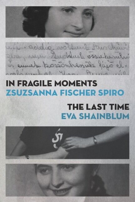 Book Cover of In Fragile Moments/The Last Time