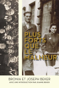 Book Cover of Plus forts que le malheur