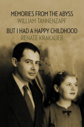 Book Cover of Memories from the Abyss/But I Had A Happy Childhood
