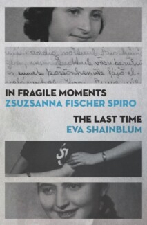 Book Cover of In Fragile Moments/The Last Time (Traduction française à venir)